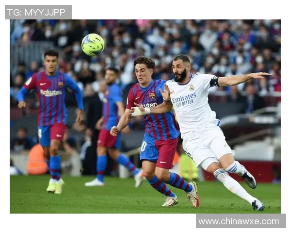 皇马与巴萨经典对决回顾06赛季的巅峰对抗与足球传奇 皇马与巴萨经典对决回顾06赛季的巅峰对抗与足球传奇