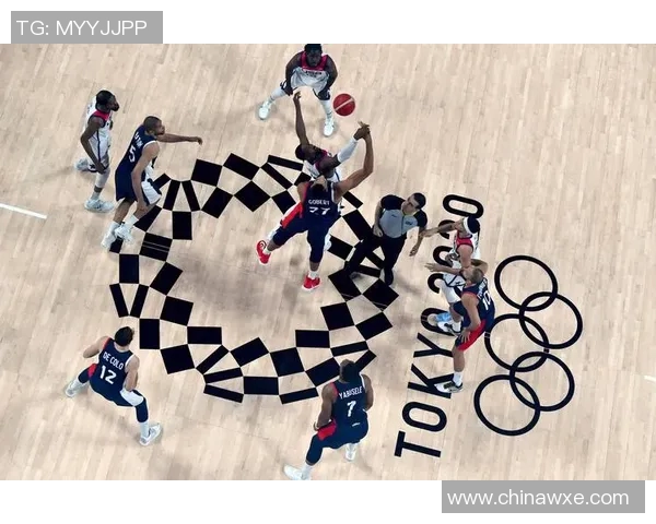 美国与法国男篮精彩对决录像回放分析与精彩瞬间解读 美国与法国男篮精彩对决录像回放分析与精彩瞬间解读